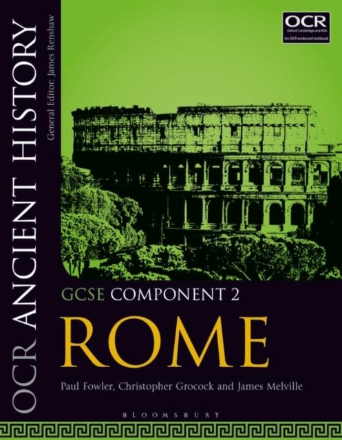 OCR Ancient History GCSE Component 2 : Rome Popular Titles Bloomsbury Publishing PLC