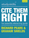 Cite Them Right by Richard (Durham University) Pears Extended Range Bloomsbury Publishing PLC