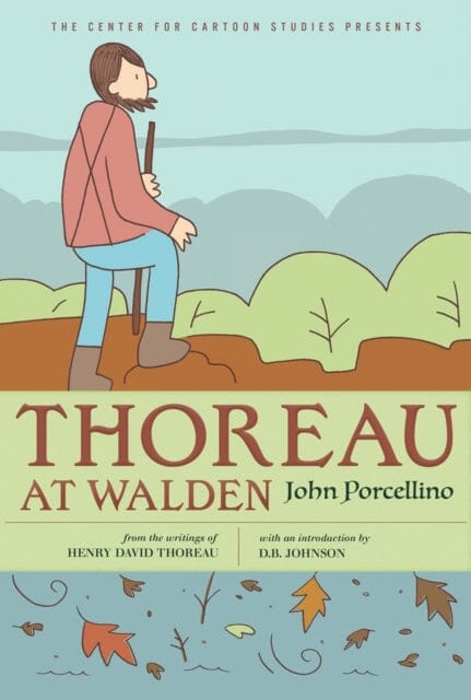 Thoreau At Walden by John Porcellino Extended Range Disney Book Publishing Inc.