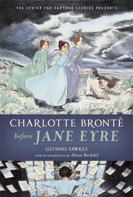 Charlotte Bronte Before Jane Eyre by Glynnis Fawkes Extended Range Disney Book Publishing Inc.
