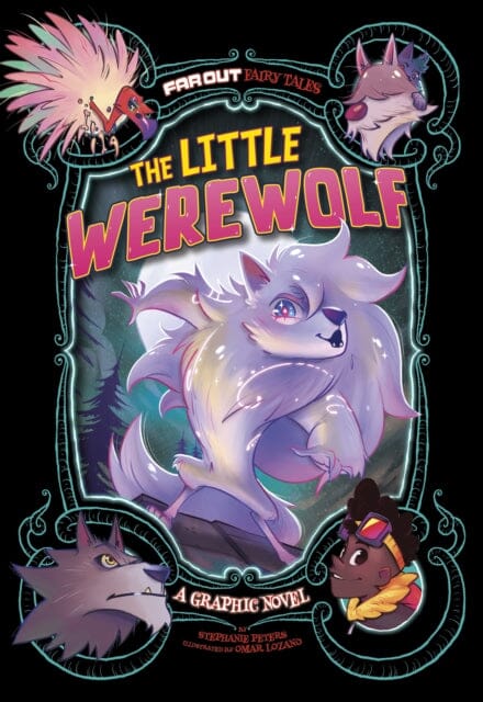 The Little Werewolf : A Graphic Novel by Stephanie True Peters Extended Range Capstone Global Library Ltd