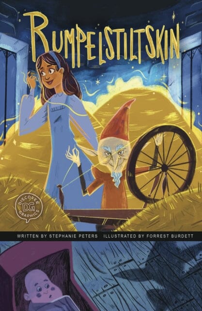 Rumpelstiltskin : A Discover Graphics Fairy Tale by Stephanie True Peters Extended Range Capstone Global Library Ltd