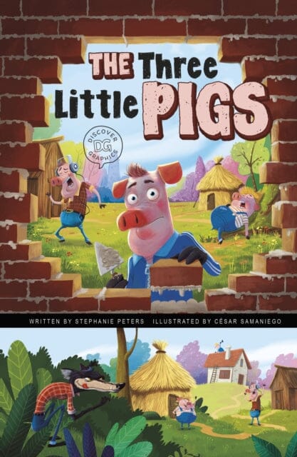 The Three Little Pigs : A Discover Graphics Fairy Tale by Stephanie True Peters Extended Range Capstone Global Library Ltd