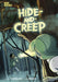 Hide-and-Creep by Jessica Freeburg Extended Range Capstone Global Library Ltd