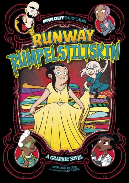 Runway Rumpelstiltskin : A Graphic Novel by Stephanie True Peters Extended Range Capstone Global Library Ltd