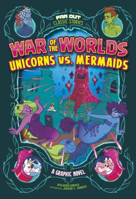 War of the Worlds Unicorns vs Mermaids by Benjamin Harper Extended Range Capstone Global Library Ltd