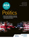 AQA A-level Politics: Government and Politics of the UK, Government and Politics of the USA and Comparative Politics by Simon Lemieux Extended Range Hodder Education