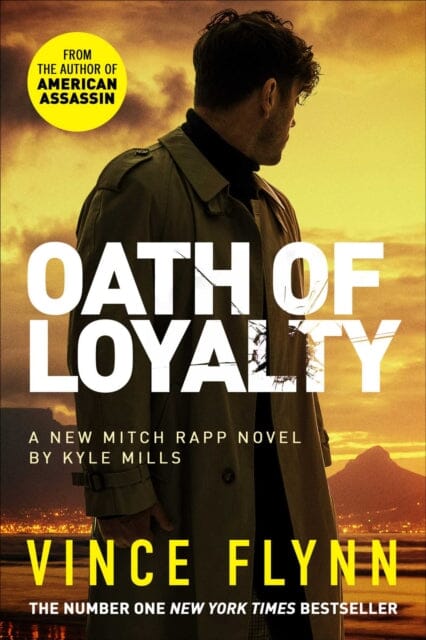 Oath of Loyalty by Vince Flynn Extended Range Simon & Schuster Ltd