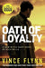 Oath of Loyalty by Vince Flynn Extended Range Simon & Schuster Ltd