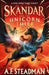 Skandar and the Unicorn Thief by A.F. Steadman Extended Range Simon & Schuster Ltd
