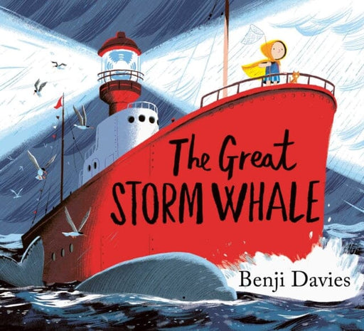 The Great Storm Whale by Benji Davies Extended Range Simon & Schuster Ltd