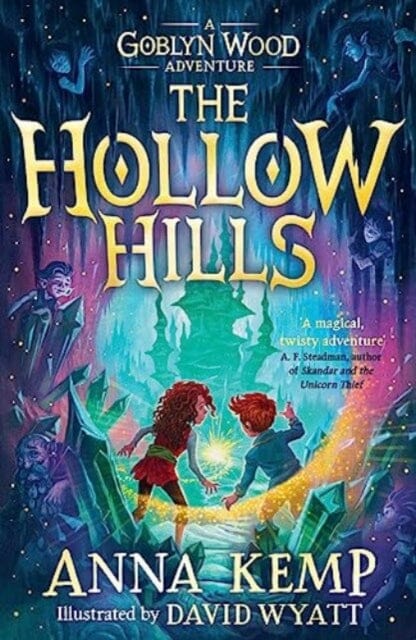 The Hollow Hills by Anna Kemp Extended Range Simon & Schuster Ltd