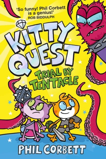 Kitty Quest: Trial by Tentacle by Phil Corbett Extended Range Simon & Schuster Ltd
