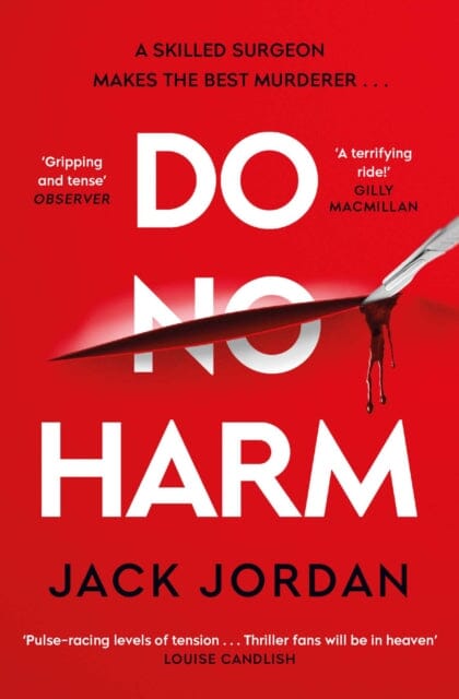 Do No Harm : A skilled surgeon makes the best murderer . . . Extended Range Simon & Schuster Ltd