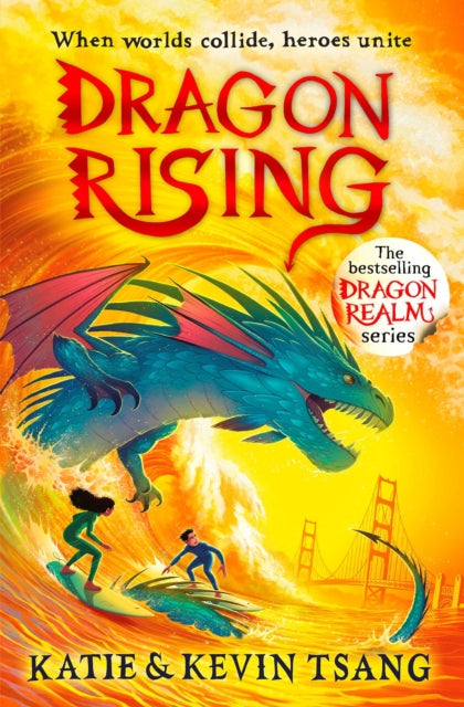 Dragon Rising by Katie Tsang Extended Range Simon & Schuster Ltd