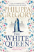 The White Queen by Philippa Gregory Extended Range Simon & Schuster Ltd