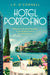 Hotel Portofino by J. P O'Connell Extended Range Simon & Schuster Ltd