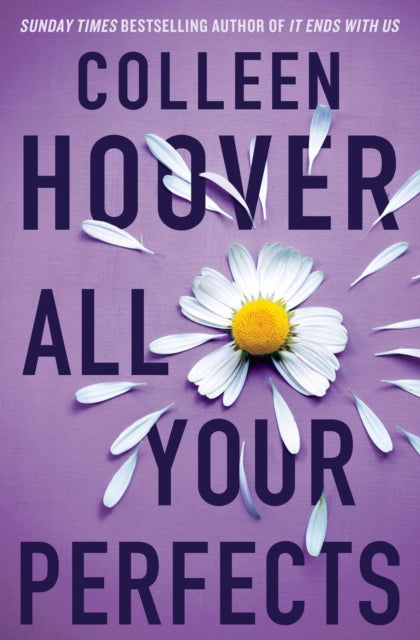All Your Perfects by Colleen Hoover Extended Range Simon & Schuster Ltd
