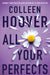 All Your Perfects by Colleen Hoover Extended Range Simon & Schuster Ltd