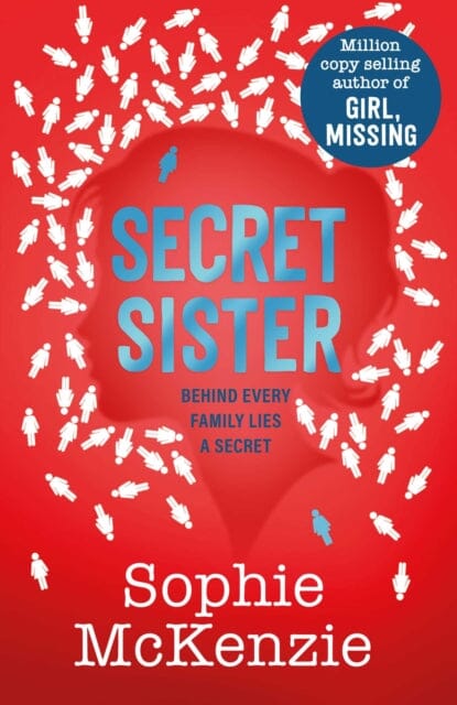 Secret Sister by Sophie McKenzie Extended Range Simon & Schuster Ltd