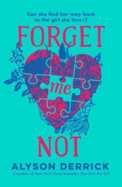 Forget Me Not by Alyson Derrick Extended Range Simon & Schuster Ltd