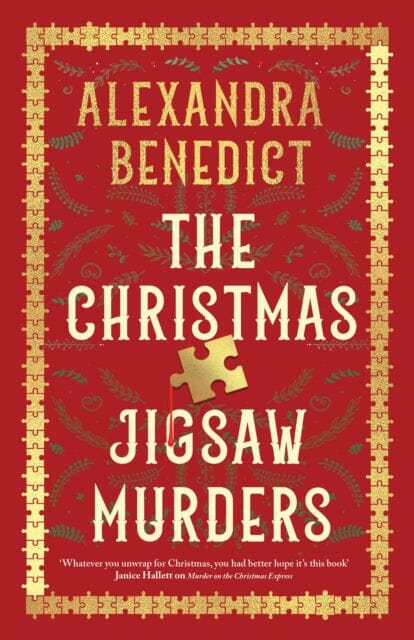 The Christmas Jigsaw Murders : The new deliciously dark Christmas cracker from the bestselling author of Murder on the Christmas Express by Alexandra Benedict Extended Range Simon & Schuster Ltd
