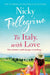 To Italy, With Love by Nicky Pellegrino Extended Range Orion Publishing Co