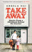Takeaway: Stories from a childhood behind the counter by Angela Hui Extended Range Orion Publishing Co