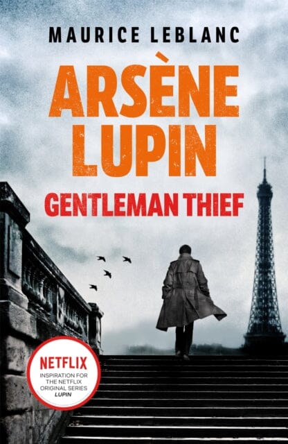 Arsene Lupin, Gentleman-Thief by Maurice Leblanc Extended Range Orion Publishing Co