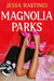 Magnolia Parks : TikTok made me buy it! The addictive romance sensation - Book 1 by Jessa Hastings Extended Range Orion Publishing Co