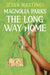 Magnolia Parks: The Long Way Home : Book 3 by Jessa Hastings Extended Range Orion Publishing Co