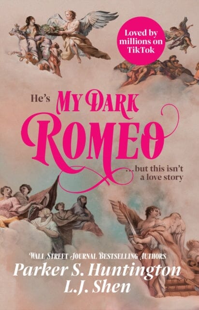 My Dark Romeo : The unputdownable billionaire romance TikTok can't stop reading! by L.J. Shen Extended Range Orion Publishing Co