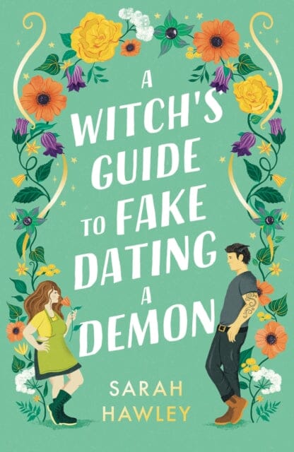 A Witch's Guide to Fake Dating a Demon Extended Range Orion Publishing Co