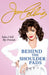 Behind The Shoulder Pads - Tales I Tell My Friends : The captivating, candid and hilarious new memoir from the legendary actress and bestselling author by Joan Collins Extended Range Orion Publishing Co