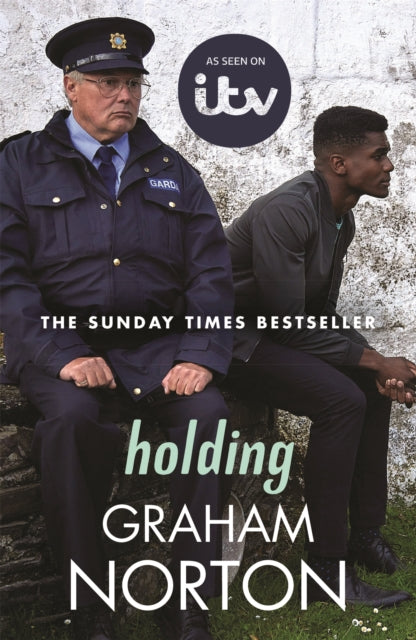 Holding (tie-in edition) by Graham Norton Extended Range Hodder & Stoughton
