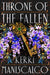Throne of the Fallen : the seriously spicy romantasy from the author of Kingdom of the Wicked by Kerri Maniscalco Extended Range Hodder & Stoughton