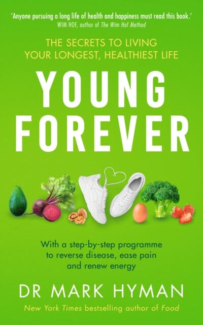 Young Forever : THE SUNDAY TIMES BESTSELLER Extended Range Hodder & Stoughton