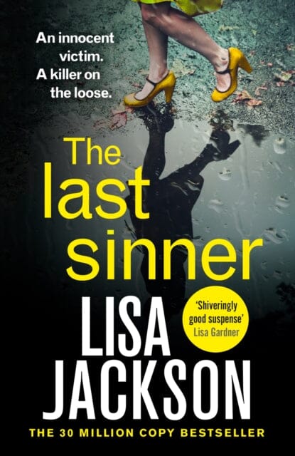 The Last Sinner : the next gripping thriller from the international bestseller for 2023 by Lisa Jackson Extended Range Hodder & Stoughton