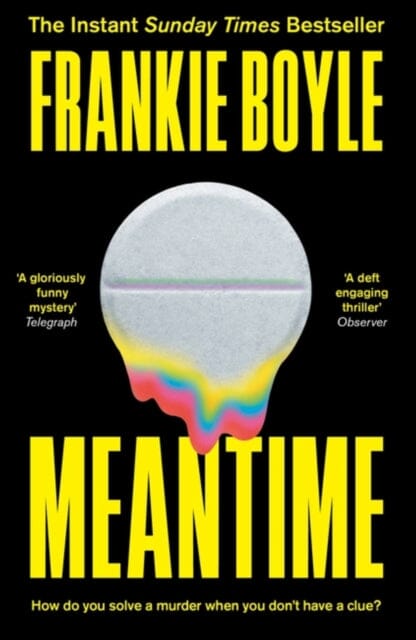 Meantime : The gripping debut crime novel from Frankie Boyle Extended Range John Murray Press
