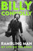 Rambling Man : My Life on the Road by Billy Connolly Extended Range John Murray Press