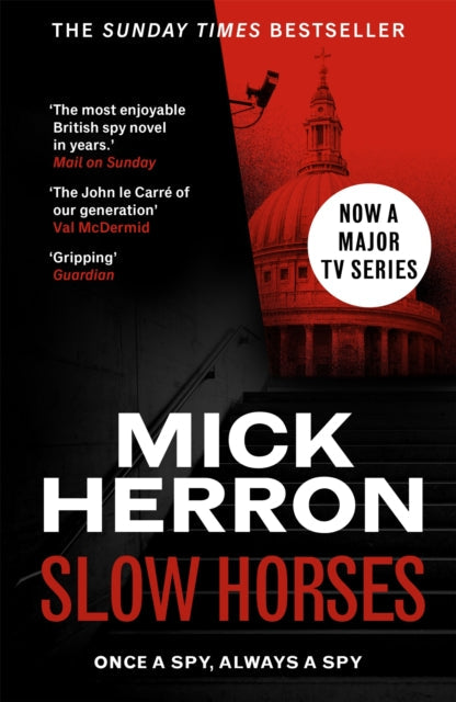 Slow Horses: Slough House Thriller 1 by Mick Herron Extended Range John Murray Press