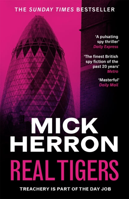 Real Tigers: Slough House Thriller 3 by Mick Herron Extended Range John Murray Press