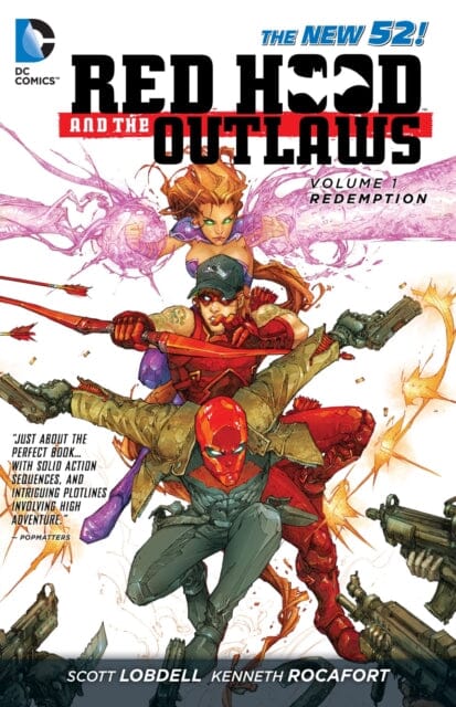 Red Hood and the Outlaws Vol. 1: REDemption (The New 52) by Scott Lobdell Extended Range DC Comics