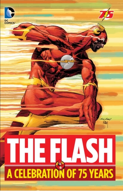 The Flash: A Celebration of 75 years by Gardner Fox Extended Range DC Comics