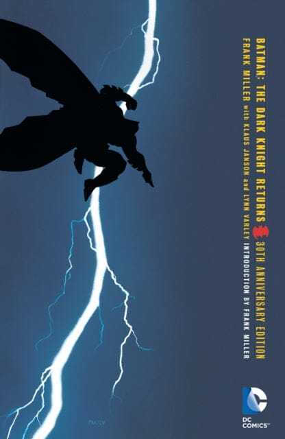 Batman: The Dark Knight Returns 30th Anniversary Edition Extended Range DC Comics