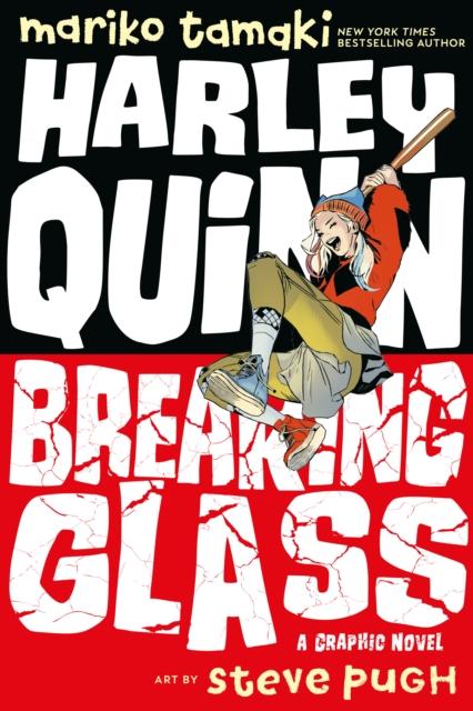 Harley Quinn: Breaking Glass Popular Titles DC Comics
