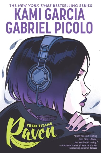 Teen Titans: Raven by Kami Garcia Extended Range DC Comics