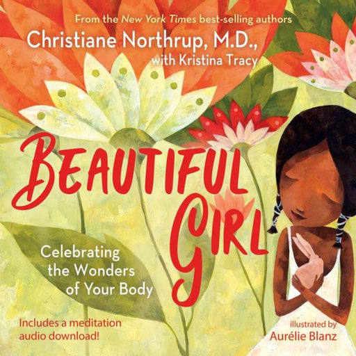 Beautiful Girl : Celebrating the Wonders of Your Body Popular Titles Hay House Inc