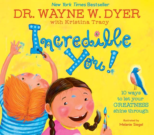 Incredible You! : 10 Ways to Let Your Greatness Shine Through Popular Titles Hay House Inc