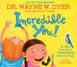 Incredible You! : 10 Ways to Let Your Greatness Shine Through Popular Titles Hay House Inc